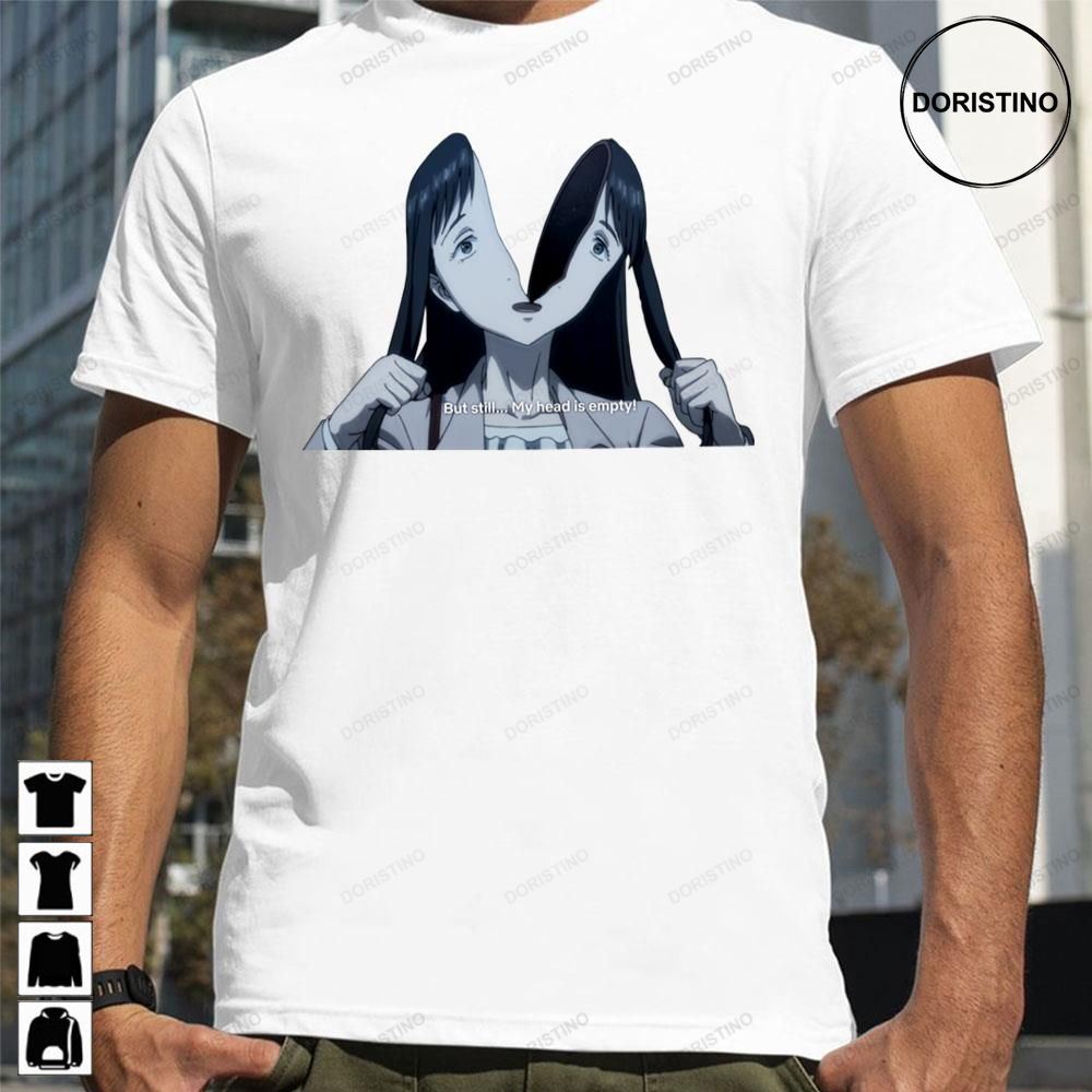 But Still My Head Is Empty Parasyte The Maxim Awesome Shirts